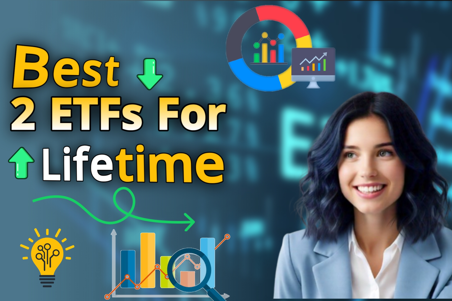 Best 2 ETFs For Lifetime, techsami